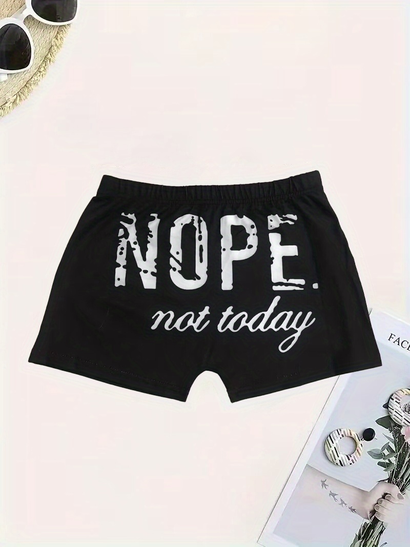 Nope Not Today Print Shorts Sexy Slim Summer Booty Shorts - Temu New Zealand