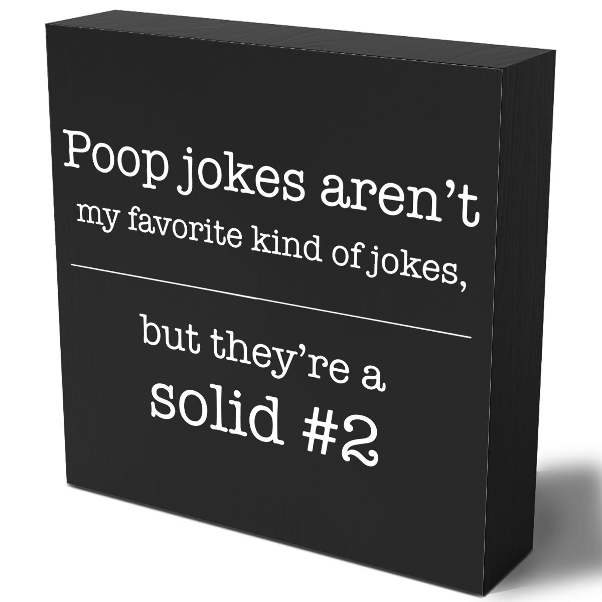 

1pc, Poop Jokes Wood Box Sign Home Decor Rustic Funny Bathroom Quote Wooden Box Sign Block Plaque For Wall Tabletop Desk Home Bathroom Decoration