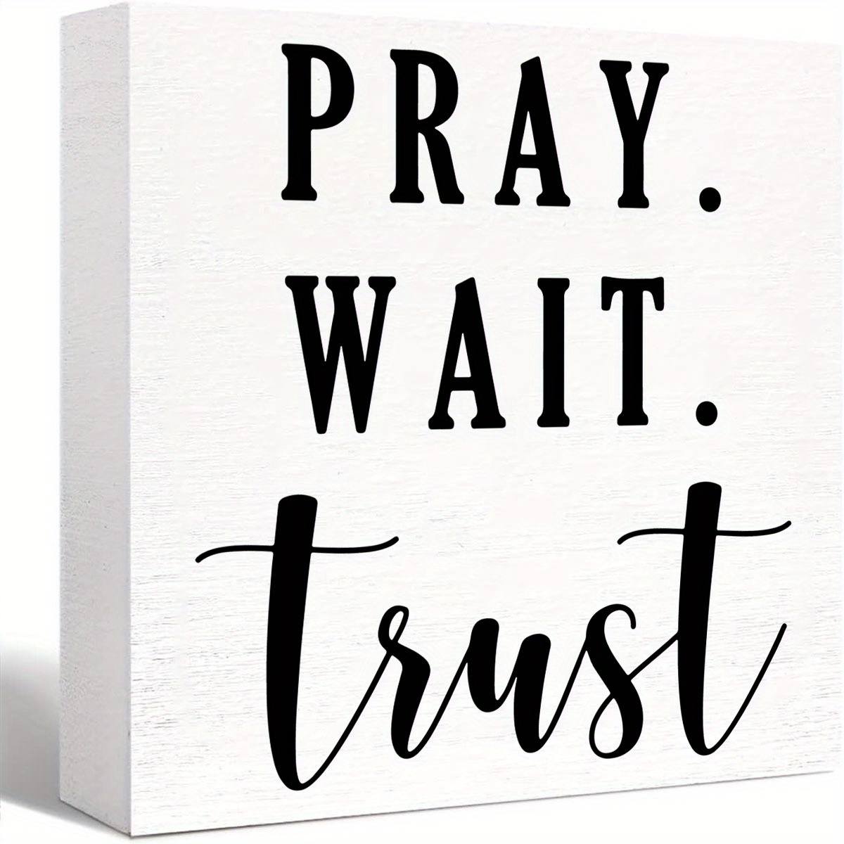 

1pc, Rustic Inspirational Wooden Box Sign (6"x8"), "pray. Wait. Trust." Quote, Vintage Style Motivational Desk Decor For Home & Office, Faux Wood Block Plaque For Nursery & Shelf Display