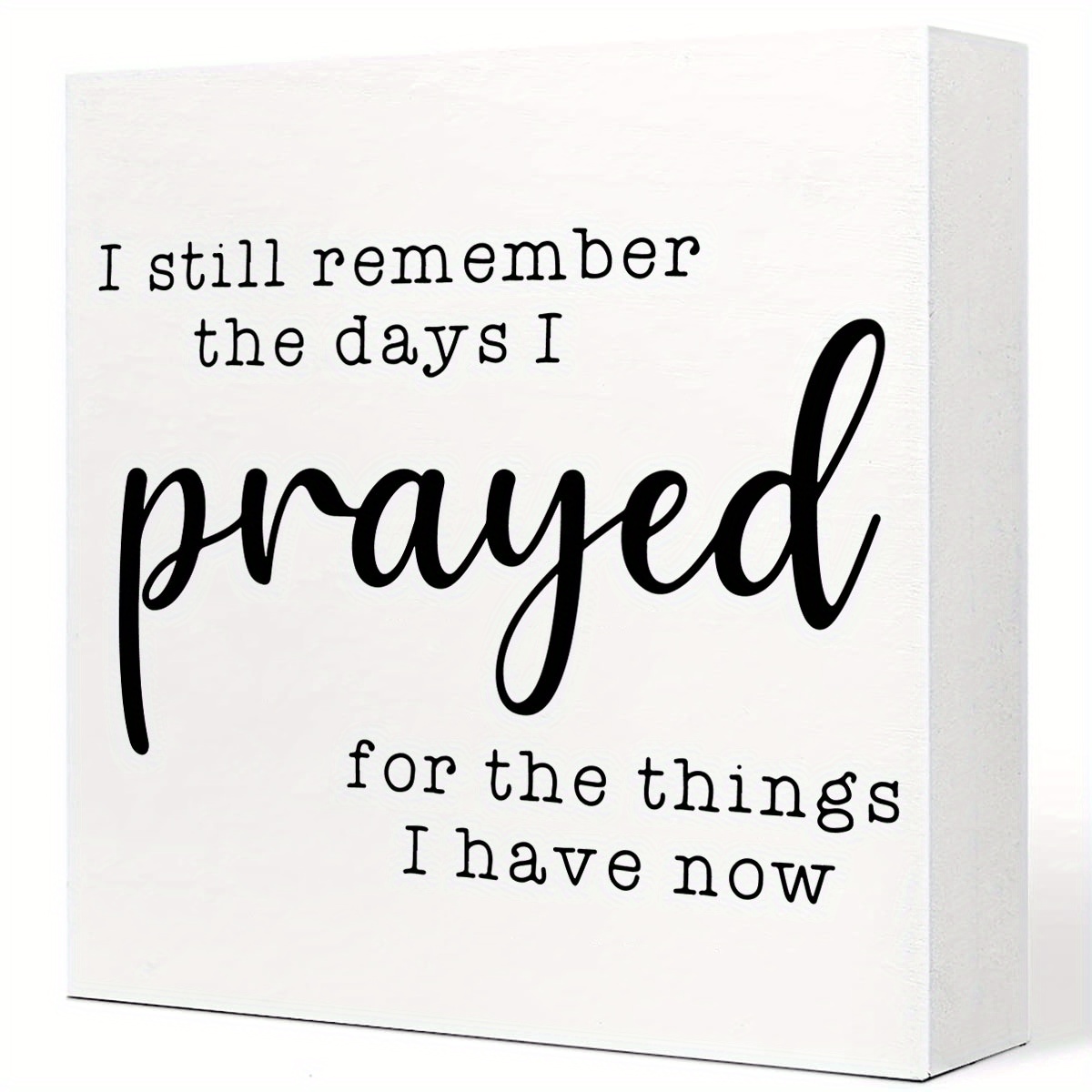 

1pc, I Still Remember The Days I Prayed Funny Office Wooden Box Sign Home Decor Office Wood Sign Desk Decoration Coworker Wood Block Plaque Box Sign For Shelf Office Cubicle