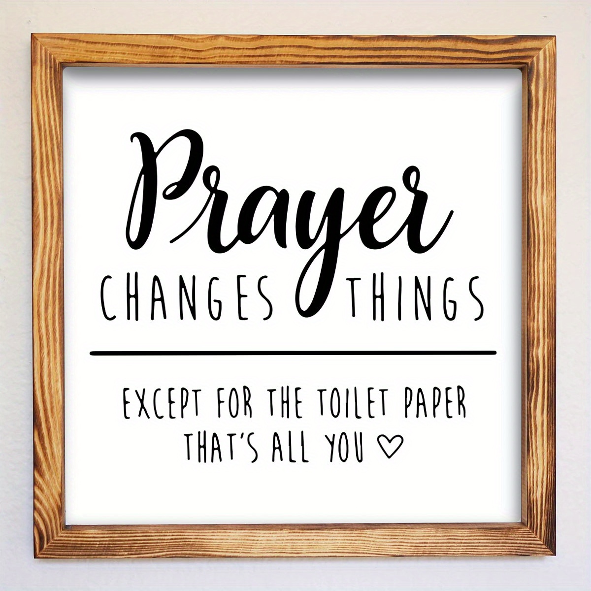 

1pc, Rustic Wooden "prayer Changes Things" Quote Sign, Farmhouse Wall Art Decor For Bathroom With Humorous Message, Vintage Style Hanging Frame