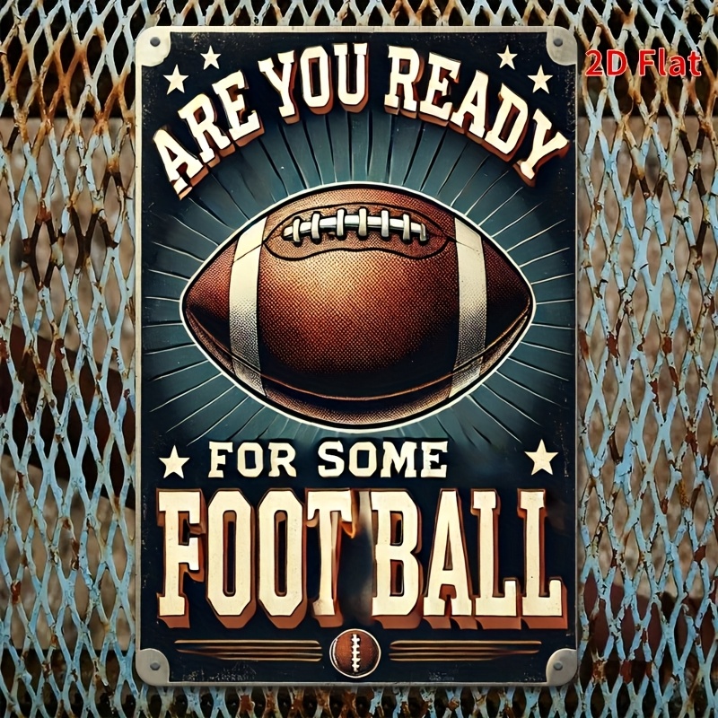 2d Flat, 1pc Metal Wall Art Sign " For Some Leather Football" - Rustic Iron 8x12 Inch Retro Decor Suitable For Bar, Garage, For Cave, Game Room - Easy Mounting, Durable Metal Plaque, 2d Flat