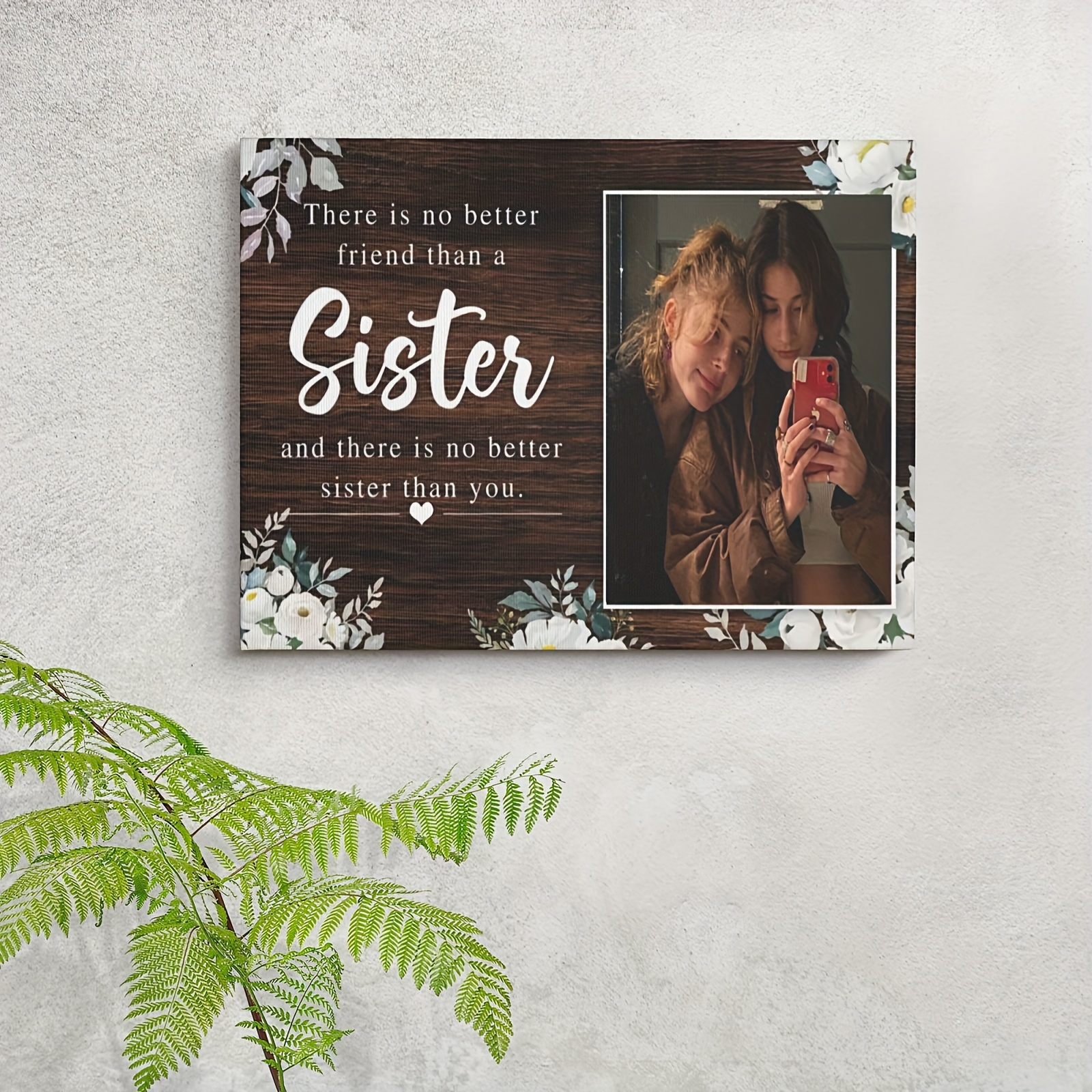 

Personalized Wooden Canvas , Customizable Photo Gift For Sister, Floral And , 11.8"x15.7" - Ideal For Educational Charts & Posters