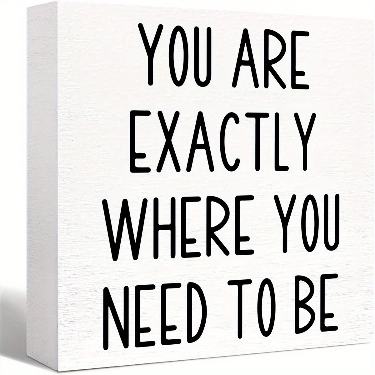 

1pc, You Are Exactly Where You Need To Be Wood Block Sign Desk Decor, Rustic Inspirational Wooden Box Plaque Sign, Desk Decor For Home Office Shelf Table Decorations