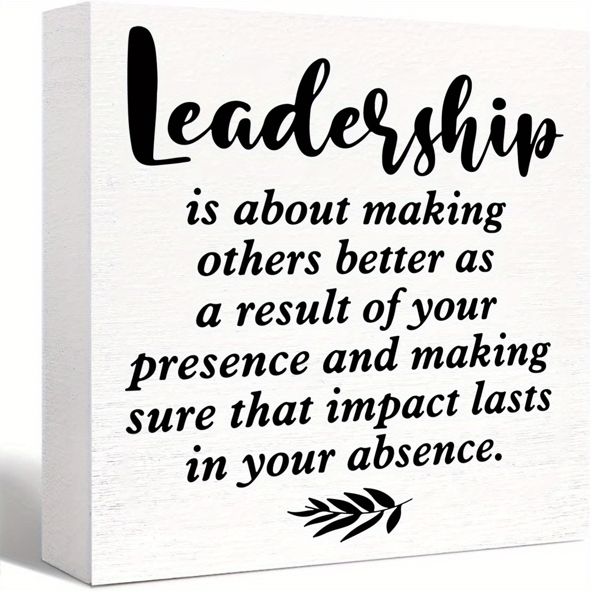 

1pc, Inspirational Wood Box Sign Leadership Quote Wooden Block Sign Motivational Desk Décor For Home Office Cubicle Table Décor,retirement Gift Boss Gift For Leader