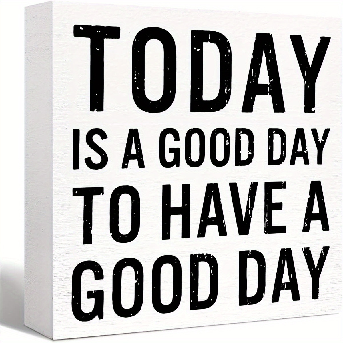 

1pc, Wood Box Signs, Office Decor, Today Is A Good Day To Have A Good Day Sign Positive Saying Decor, Motivational Desk Decor, Farmhouse Block Wood Sign, Inspirational Box Talk Sign For Desk