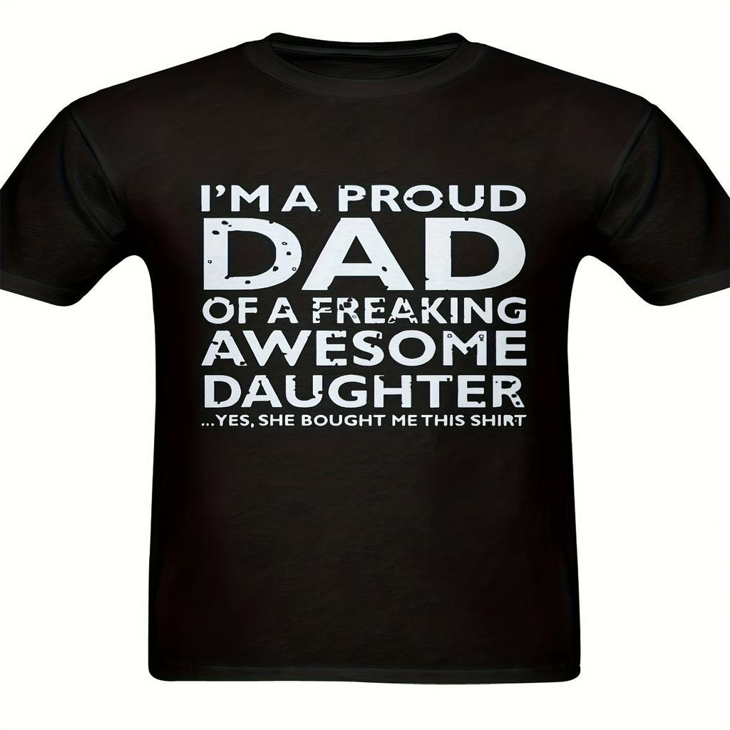 

1pc Dad's Pride Cotton T-shirt - Summer Crew Neck Knit Fabric Tee With " Dad Of A Daughter" Print - Regular Fit Casual Top For Father's Day, Husband, Gift