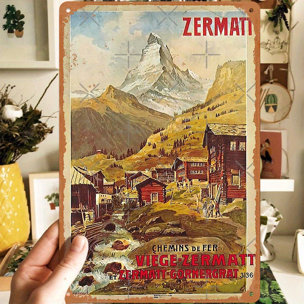 

1pc Vintage Zermatt Swiss Alps Art Poster Aluminum Sign, Dust-proof Metal Wall Decor For Restaurant, Bar, Cafe, Home - Aesthetic Bedroom Decoration, Christmas And Holiday Ornament Gift