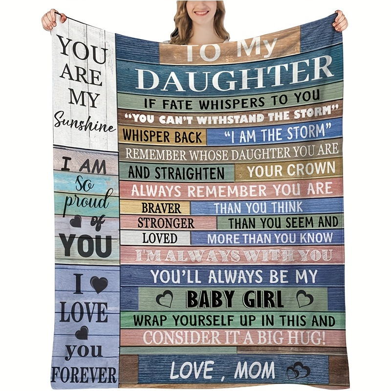 

1pc To My Daughter Print Blanket, Soft Blanket For Sofa Office Bed And Travelling Daughter Birthday Gift