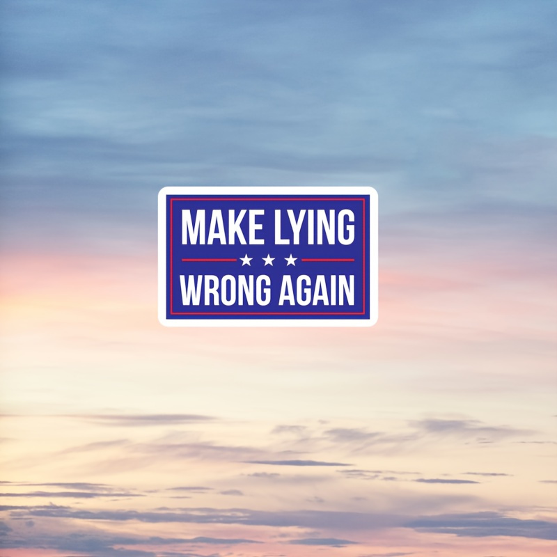 

2-pack "make Lying Wrong Again" Vinyl Decals - High-gloss Finish, Single-use Adhesive For Laptops & Vehicles