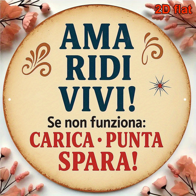 TEMU 2d Flat, Italian Language Vintage Wall Decor Sign - 20.32x20.32 Cm Round Beige & Navy Blue Distressed "ama Ridi Vivi! Se Non Funziona, Punta