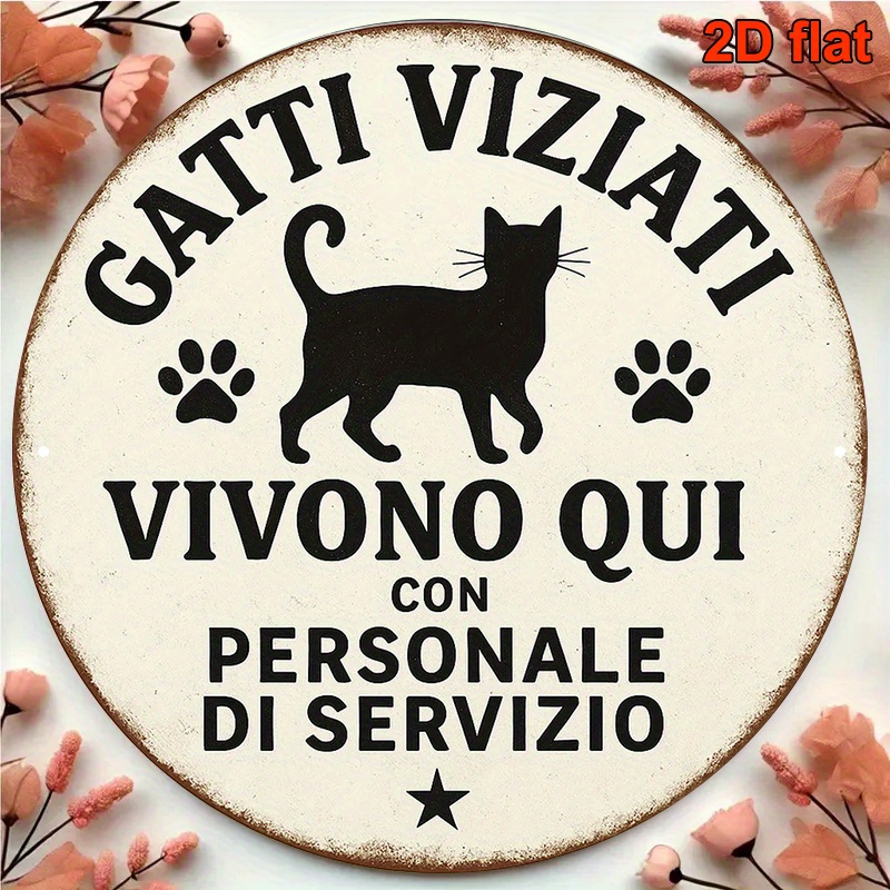 TEMU 2d Flat, 1pc, 20.32x20.32 Cm Round Italian-style Aluminum Sign, "cat Here" Vintage Decorative Plaque, Cat House Decor, Suitable For Decorating