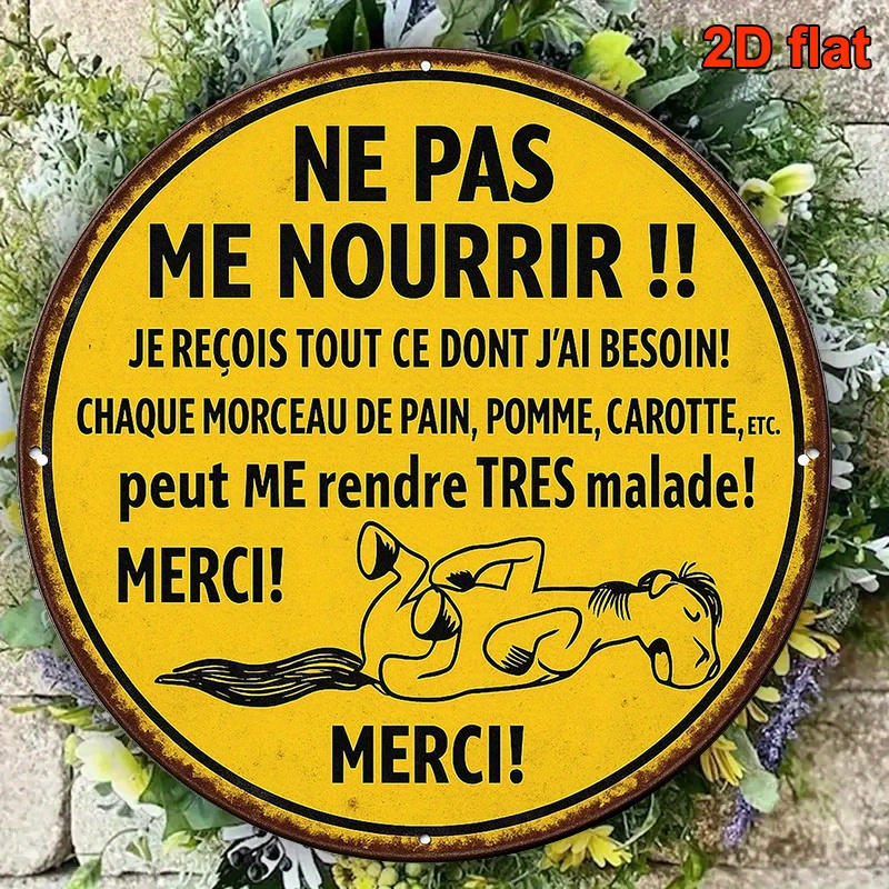 TEMU 2D Plat, [2D Plat] 1pc Panneau Métallique Amusant en Français "Ne Me Nourris Pas" - Art Mural Rétro "NE PAS ME " Plaque de Cheval avec