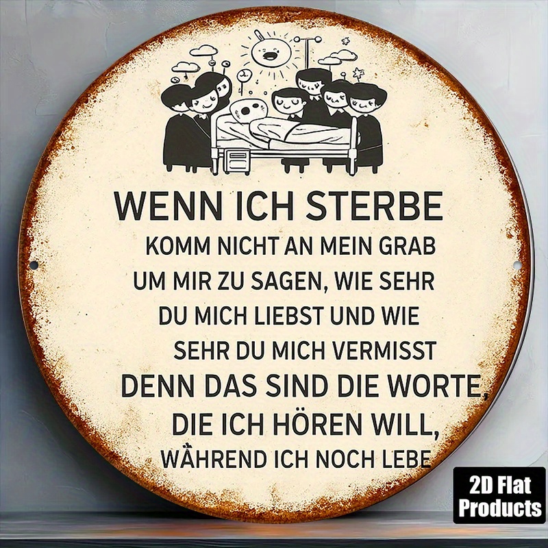 E-shop 2D Flat - Ein Vintage-Deutsches Gedicht Metall Wandkunst Schild - 20.32X20.32 Cm Runde Aluminium Plakette mit dem Deutschen Vers 'Wenn ich