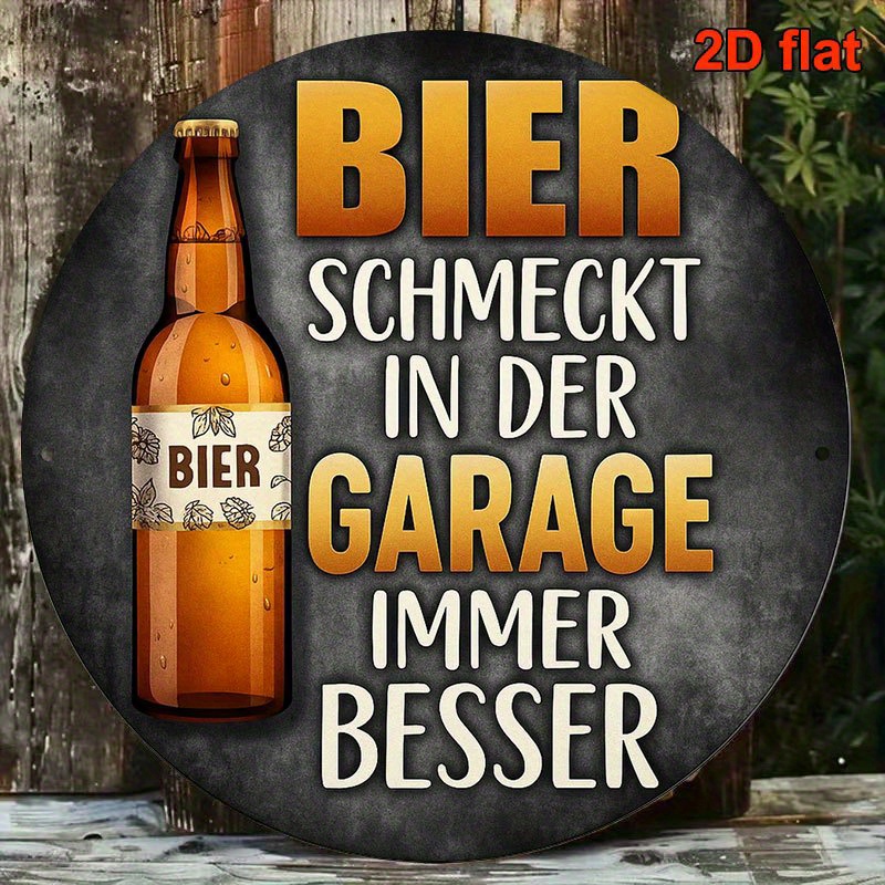 E-shop 2D Flat - Dies ist ein 2D Flat, ein einstückiges Vintage-Bierbier-Schild in deutscher Art und Weise, das "Bier schmeckt besser in der Garage"