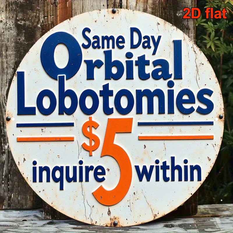 TEMU 2d Flat, 1pc Vintage Psychiatric Hospital Sign - $5 Orbital Procedure Promo Design, 20x20cm/8" Round Iron Metal Wall Plaque For , , Bar & For