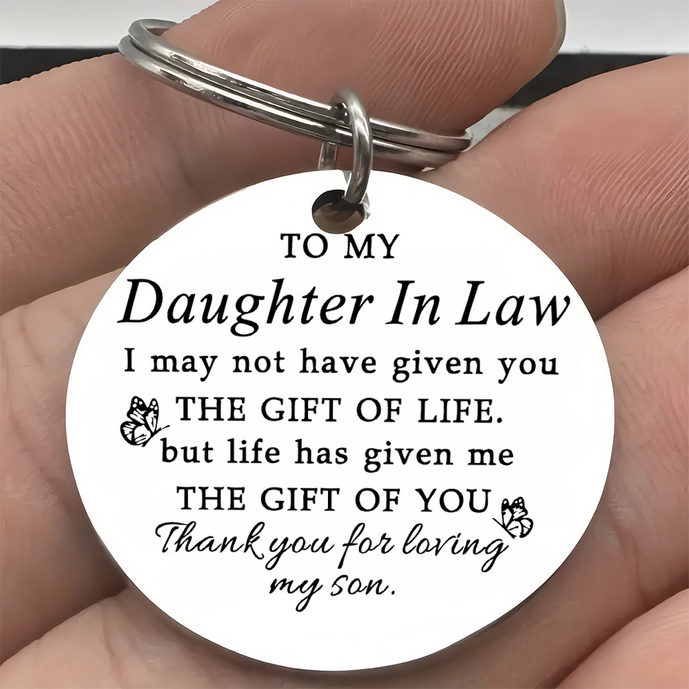 1 round stainless steel keychain daughter and son in law gratitude plaque a fashionable and durable keychain a gift  