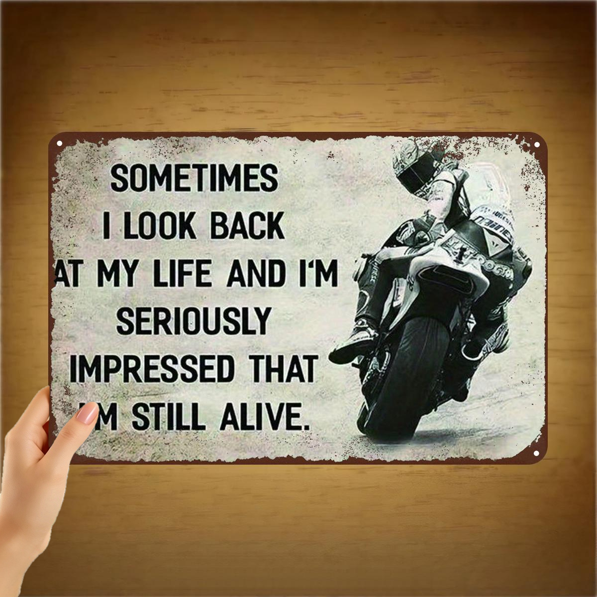 TEMU 2d Flat 1pc, " I At My Life And I'm That I'm Still " - Motorcycle Rider Metal Wall Art Decor 8×12 Inch