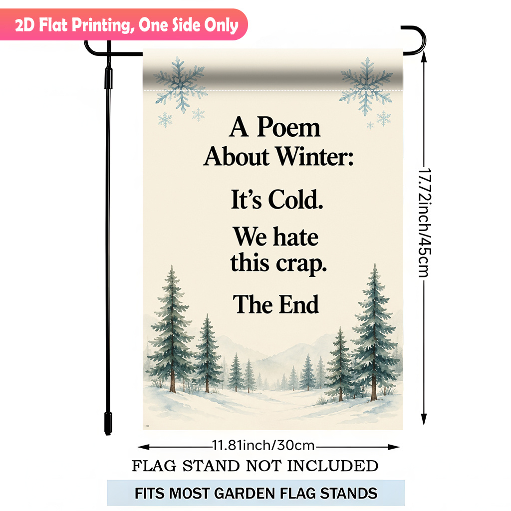 TEMU 2d Flat - 2d Flat Printing Garden Flag 1pc, Winter Poem About Cold Durable Polyester Outdoor Patio Decoration, Outdoor Patio Flags, And Patio