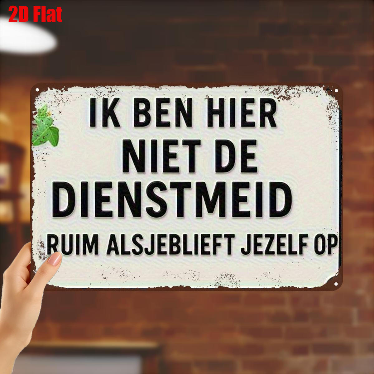 TEMU 2D Plat 1 stuk, "Metalen Bord Kunst: 'Ik Ben Geen Meid, Je Zelf' - Vintage Humor Muurdecoratie" 8×12 Inch