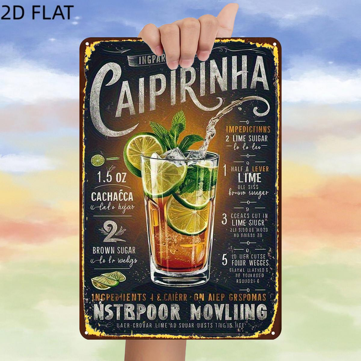 TEMU 2d Flat, 1pc, Retro"classic Recipe: A Refreshing Brazilian Cocktail With ?a, Lime, And Sugar" Metal Iron Sign, Pre-drilled Holes, Kitchen, And
