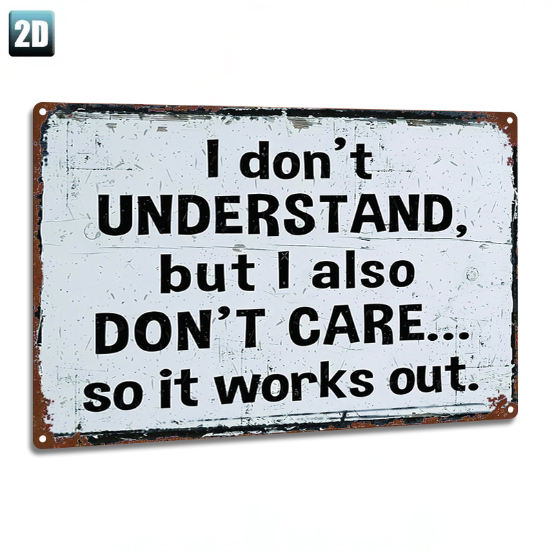 TEMU 1pc Metal Sign Paintings, 2d Flat, "'t But I Don't Care" Iron Durable Metal Plaque, Suitable For Bars, Bedrooms, Restaurants, Kitchens, And Home