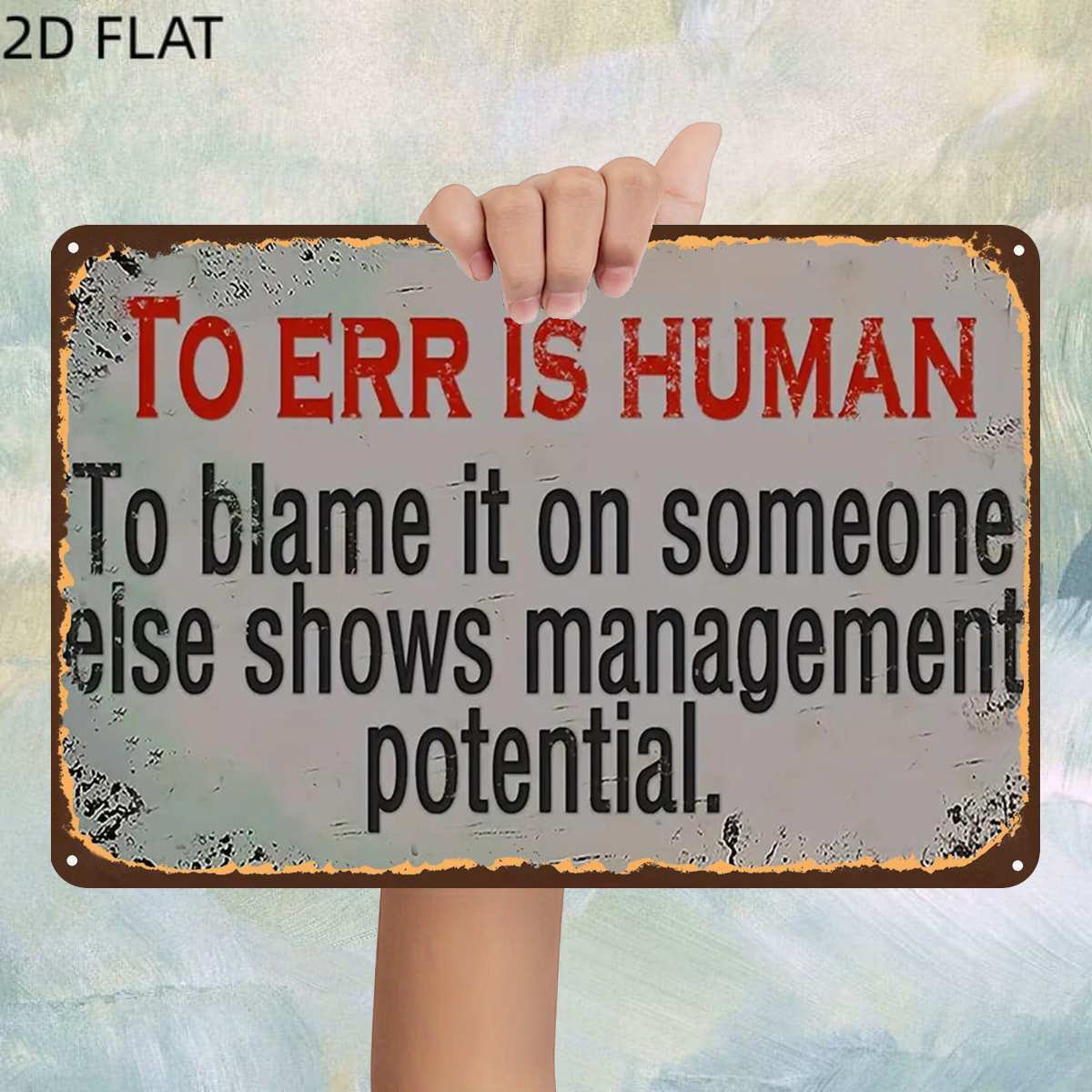 TEMU 2d Flat, 2d Flat,1pc,vintage"to Err Is Human: Blaming Reveals Management Potential" Metal Iron Sign, Pre-drilled Holes, Kitchen, And Office Wall