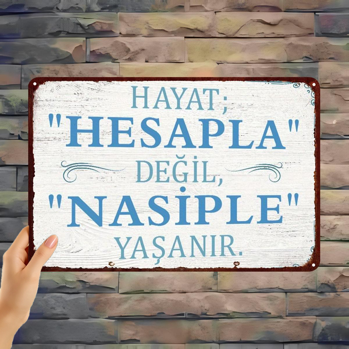 TEMU 2D-Flach, 2D-Flach ., „Lebe nach 'Nasiple', nicht nach 'Hesapla' – Inspirierendes türkisches Metall-Kunstschild“, 8×12 Zoll, 2D-Flach