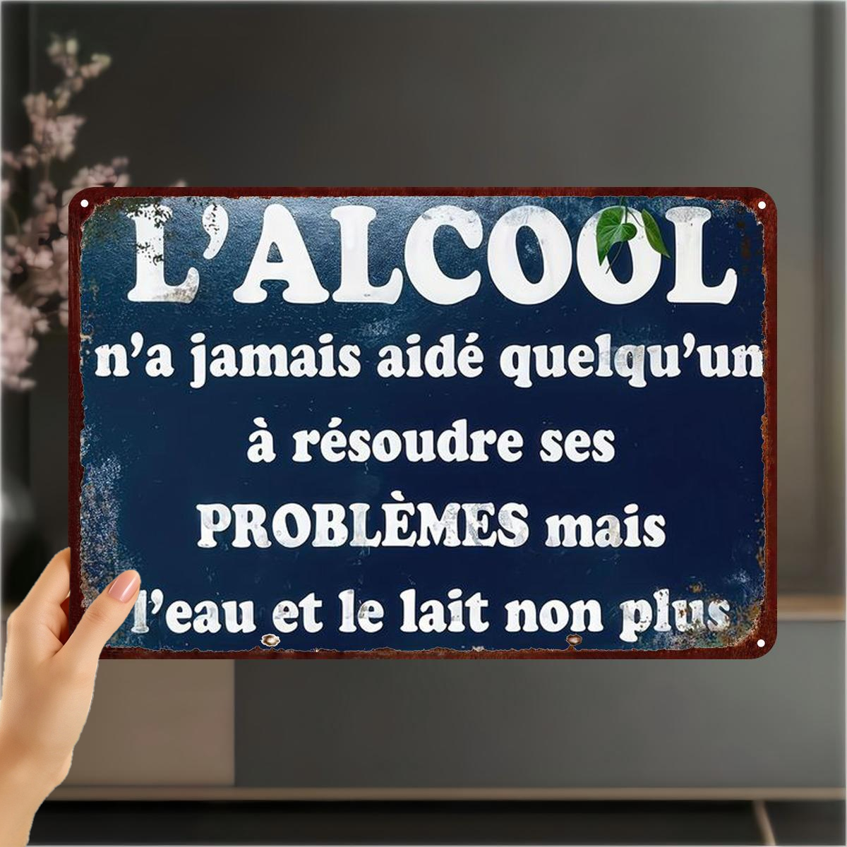 TEMU Plat 2D, 1 pièce, "Art de panneau en fer français : 'L'alcool n'a aidé personne à résoudre ses problèmes, pas plus que et ' – Décoration murale