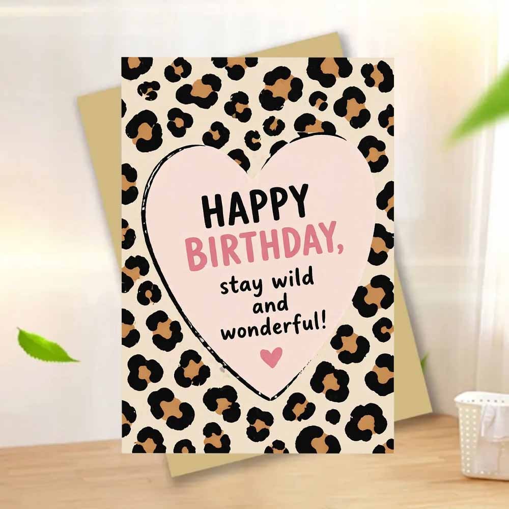 1 Greeting Card + 1 Envelope Stylish Birthday Card, Leopard Print Heart And Quote, " And Wonderful", Suitable For Women, Birthday, Trendy Cute Greeting Card.