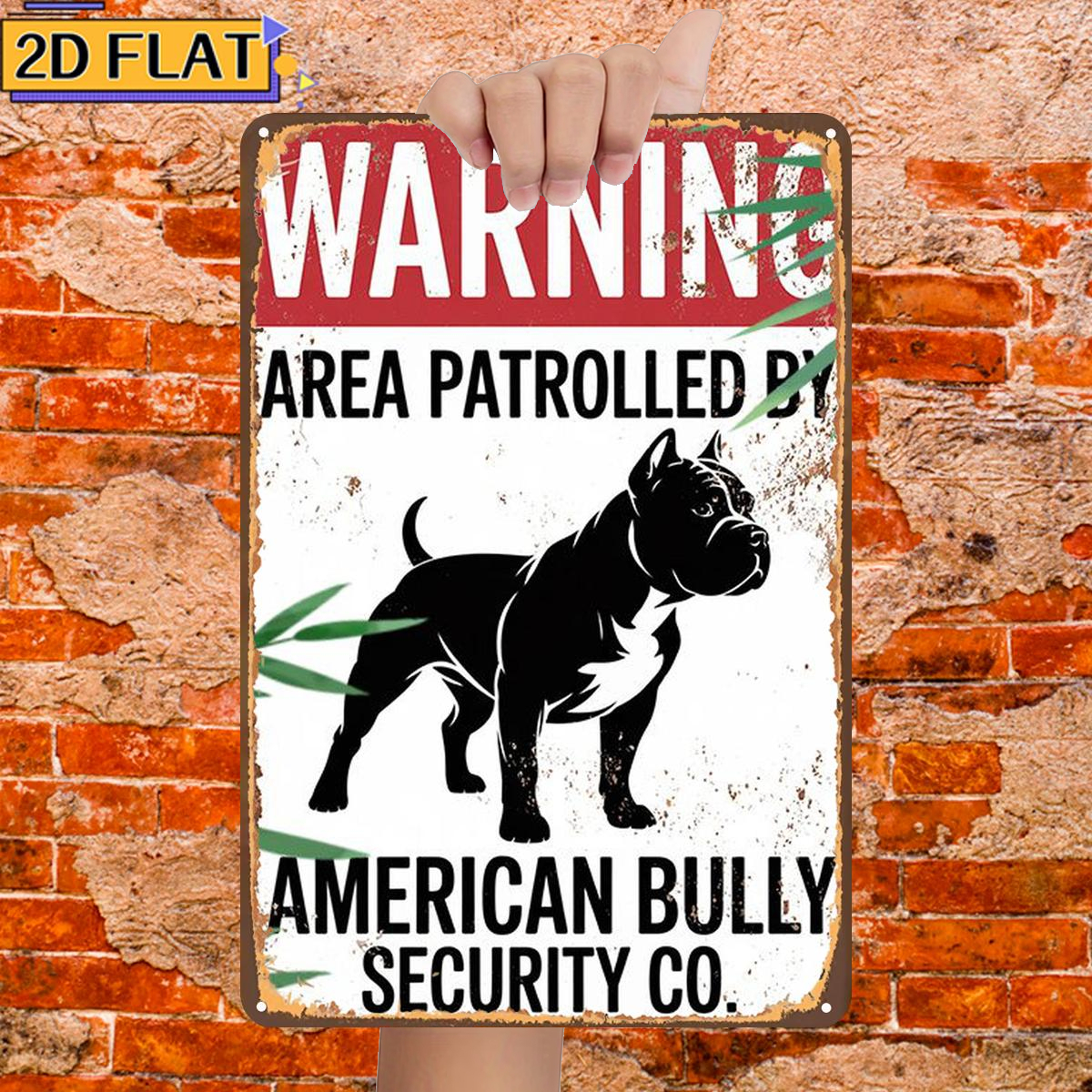 TEMU 2d Flat 1pc, Warning: Area Patrolled Bully Security Co., Metal Lron Sign, Size(8"x12"/20cm*30cm)decoratve