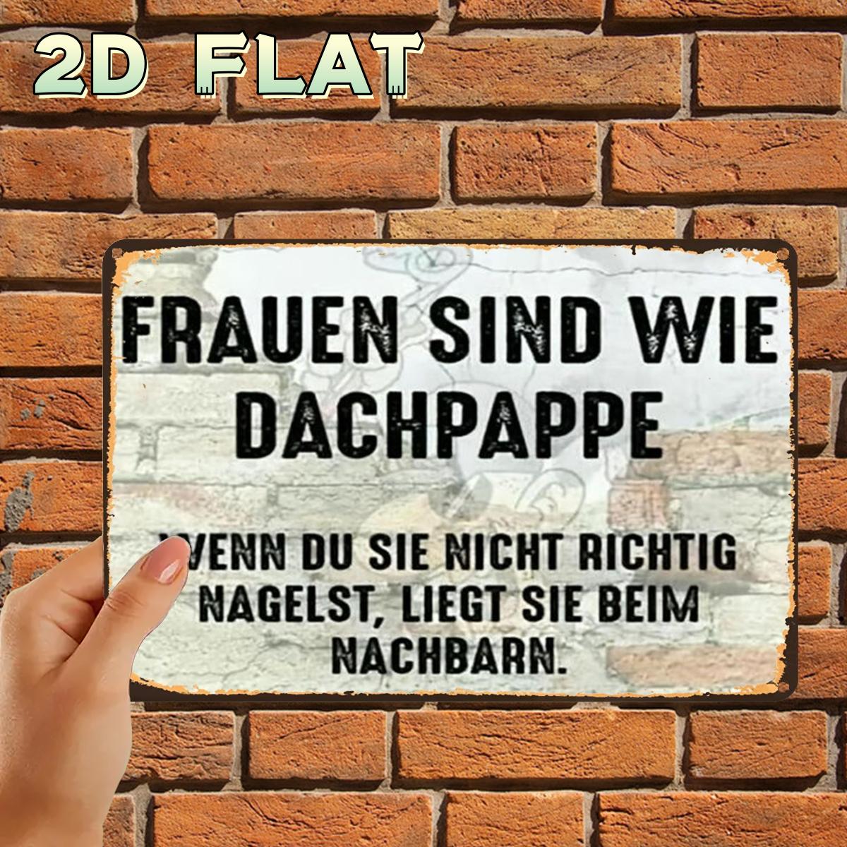 E-shop 2D-Flach, 2D-Flach, ., Retro Vintage Rustikales Schild mit deutschem Humor „Frauen mögen Dachziegel“, Metall-Blechschild, vorgebohrte Löcher,