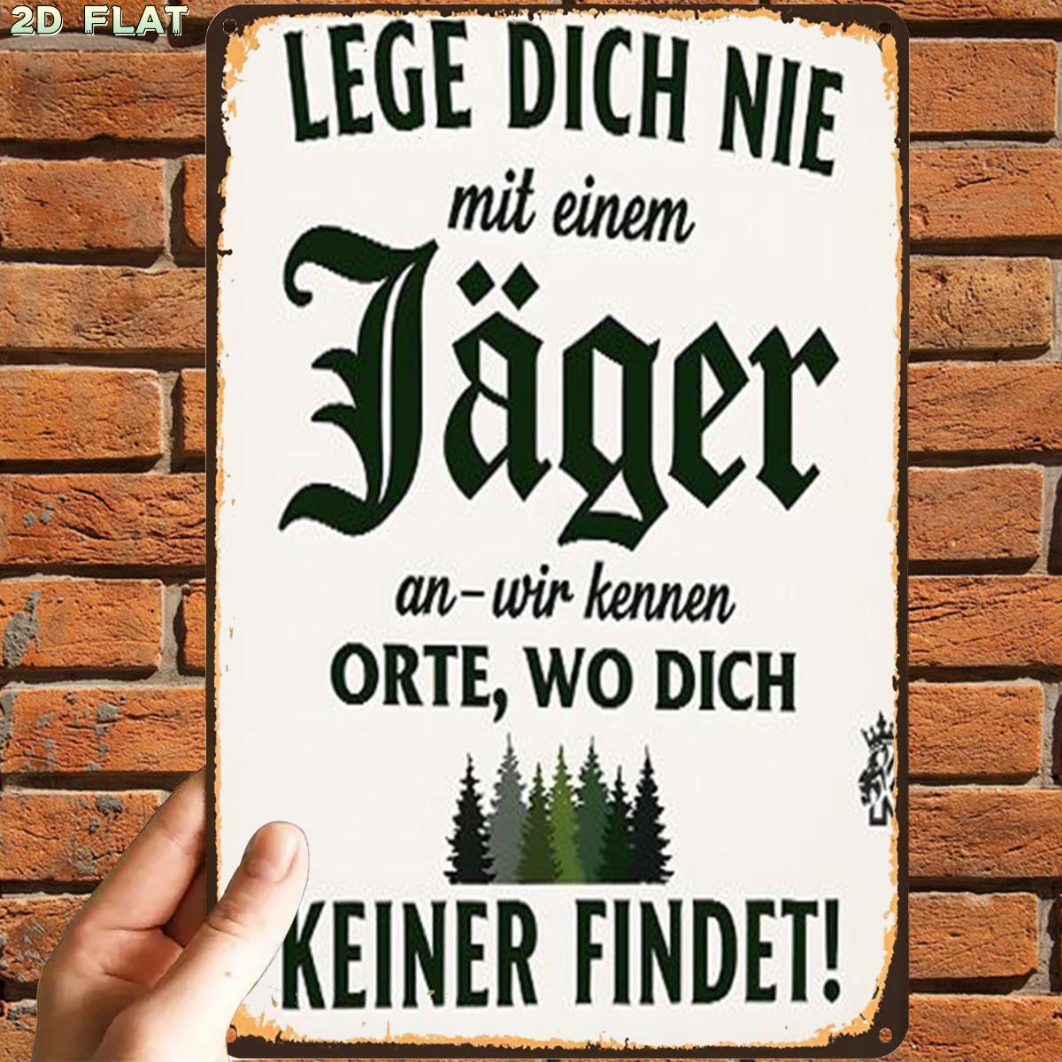 E-shop 2D Flach, 1 Stück, Retro Vintage Lustiges Deutsches Jagdschild Metall-Dekor Blechschild, Vorgebohrte Löcher, Geeignet für Innenbereich, Garten,
