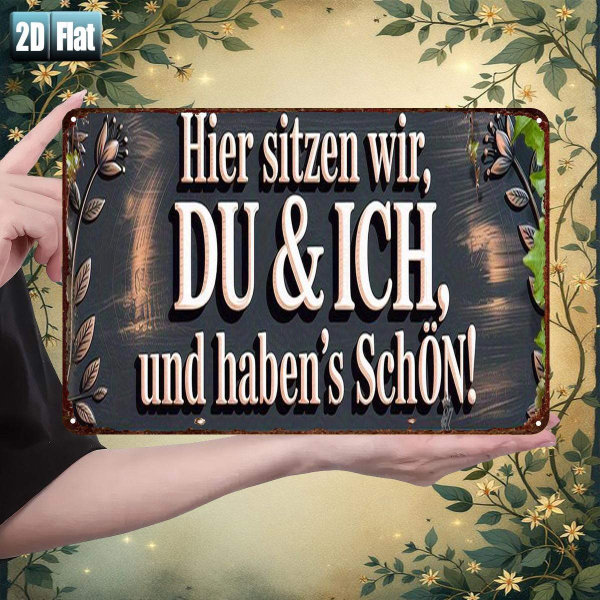 E-shop 2D Flach, 2D Flach ., sitzen wir, du und ich, und genießen es!, Metall Blechschild, Größe (8"X12"/20Cm*30Cm) Dekorative