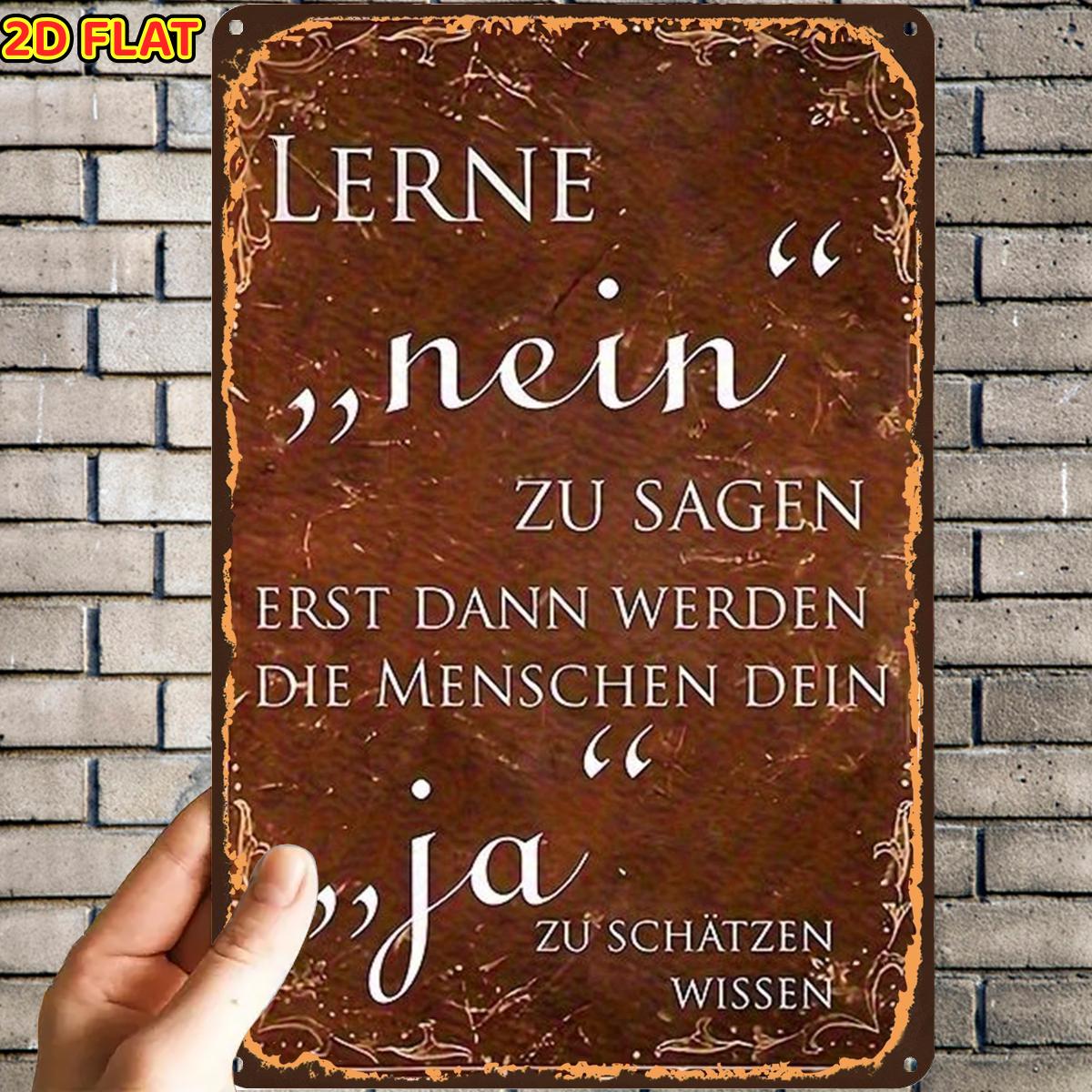E-shop 2D-Flach, 2D-Flach, ., Vintage Metallschild mit deutschem Zitat, Blechschild, vorgebohrte Löcher, geeignet für Innenbereich, Garten,