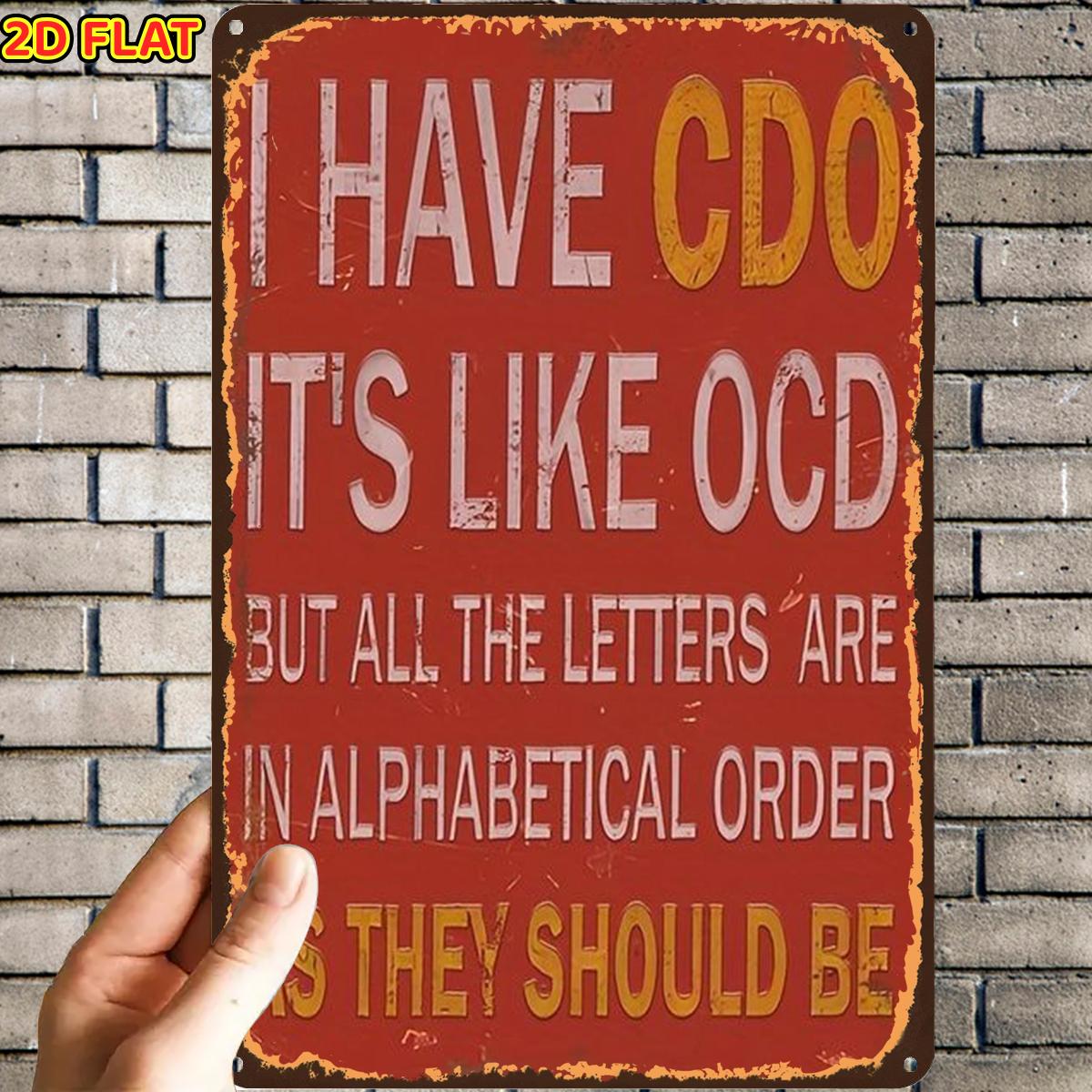 TEMU 2d Flat, 2d Flat,1pc,retro Cdo Sign Humorously Displayedmetal Tin Sign, Pre-drilled Holes, Suitable For Indoor, Garden,outdoor, Home, Office,