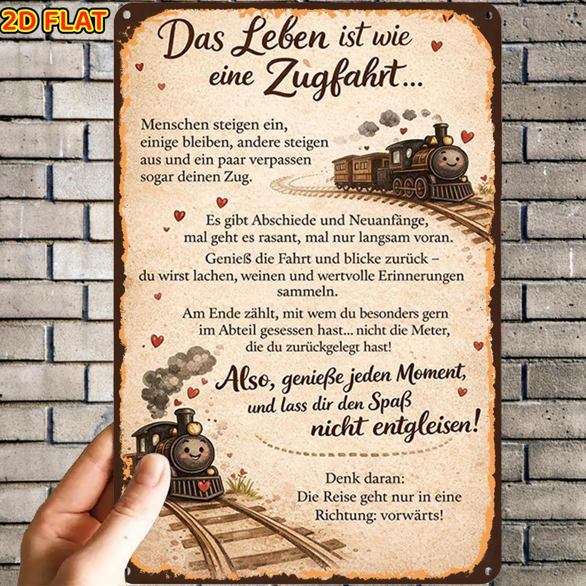 E-shop 2D-Flach, 2D-Flach, ., Zugreise-Lebenszitat-Metallschild, Metall-Blechschild, vorgebohrte Löcher, geeignet für Innenbereich, Garten,