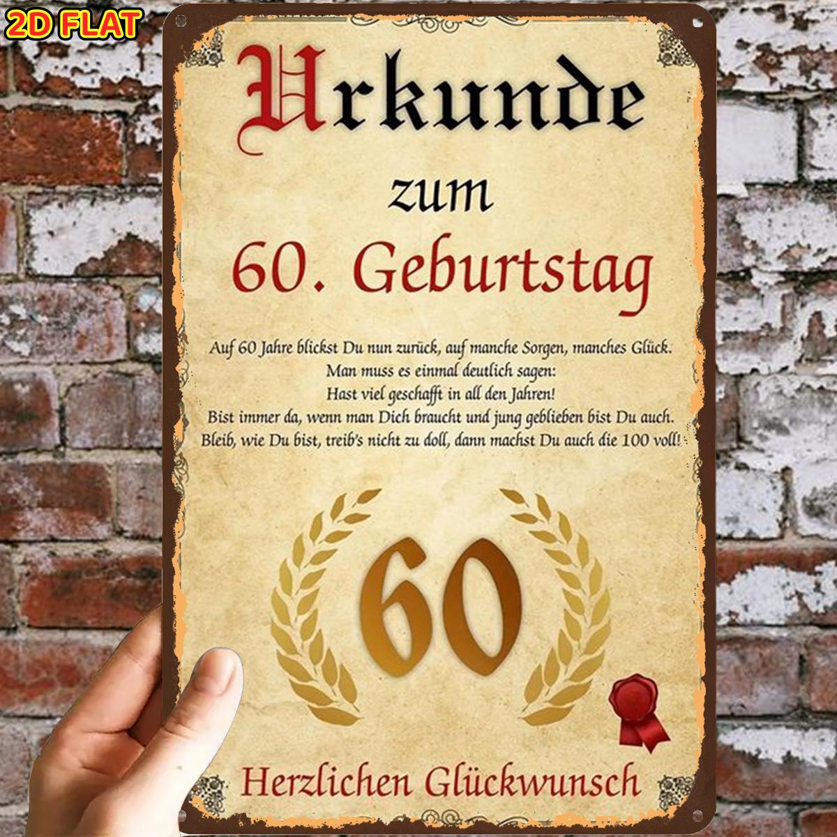 E-shop 2D-Flach, 2D-Flach, 1 Stück, 60. Geburtstag Urkunden-Design Metall-Eisenschild, vorgebohrte Löcher, geeignet für Innenbereich, Garten,