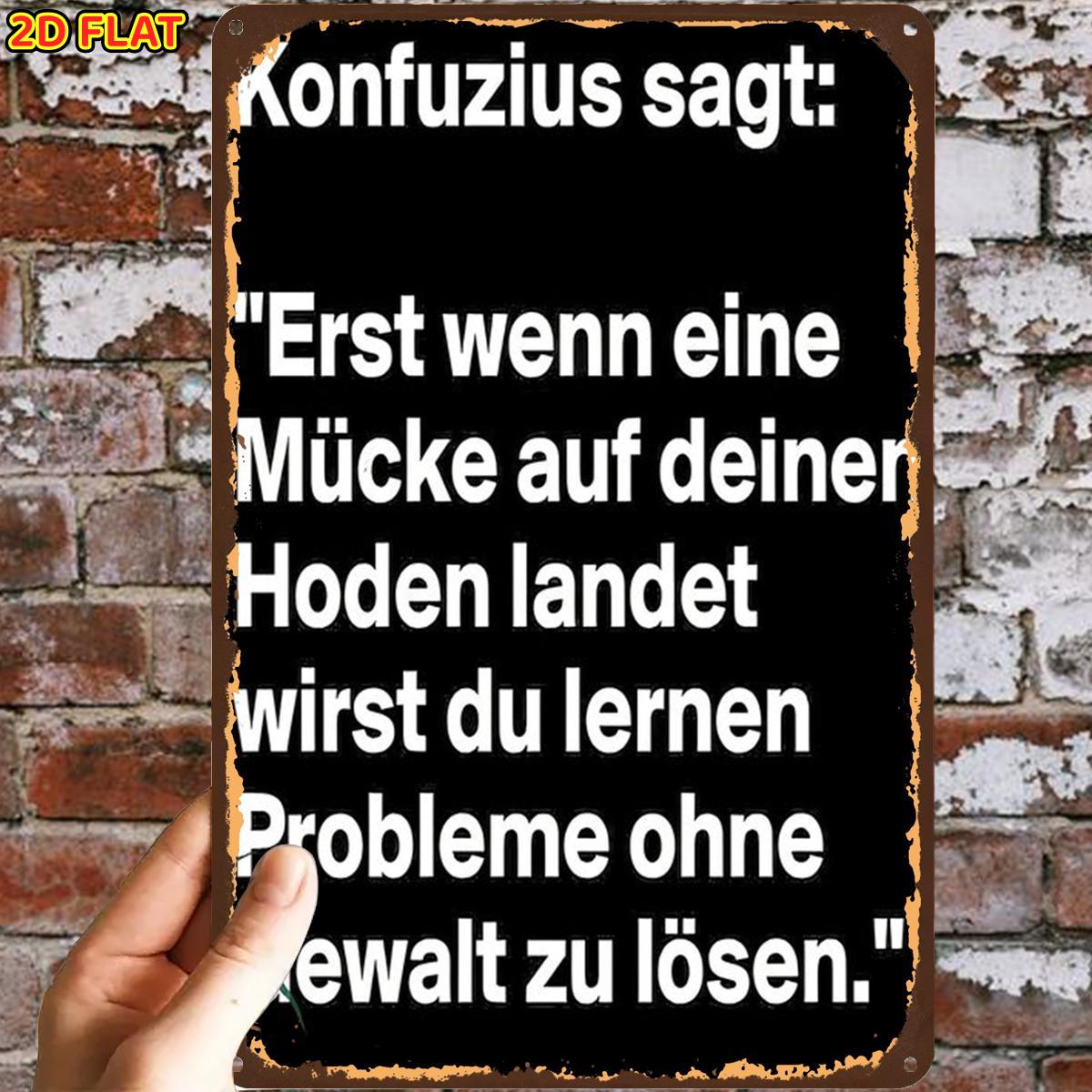 E-shop 2D-Flach, ., Vintage-Metallschild mit Konfuzius-Zitat, Eisenmetallschild, vorgebohrte Löcher, geeignet für Innenbereich, Garten, Außenbereich,
