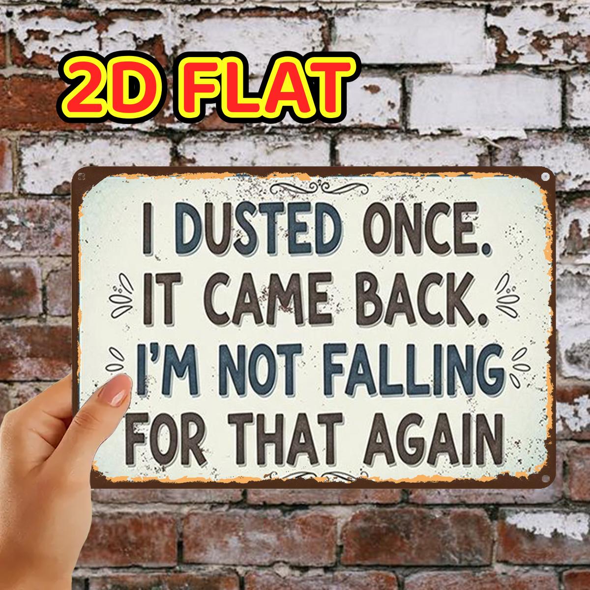 TEMU 2d Flat, 2d Flat,1pc,rustic Dusting Humor Signmetal Iron Sign, Pre-drilled Holes, Suitable For Indoor, Garden,outdoor, Home, Office, Toilet