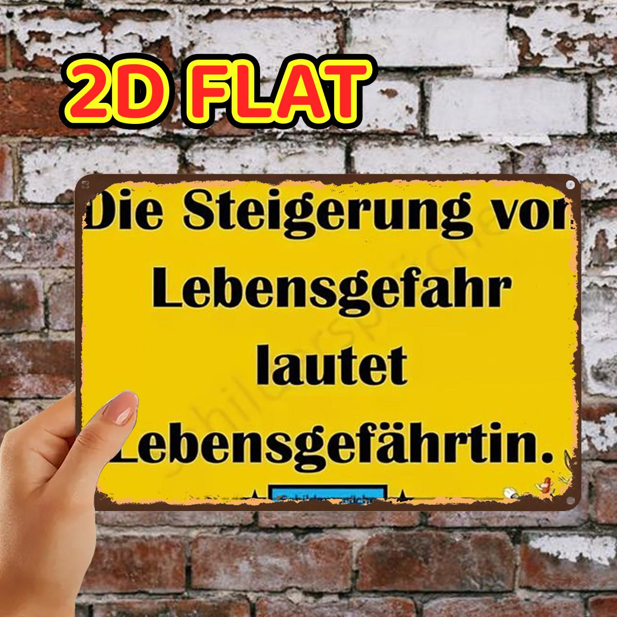 E-shop 2D Flach, ., Vintage Deutsch Humor Schild über das Metall Eisen Schild, Vorgebohrte Löcher, Geeignet für Innen, Garten, Außenbereich, Zuhause,
