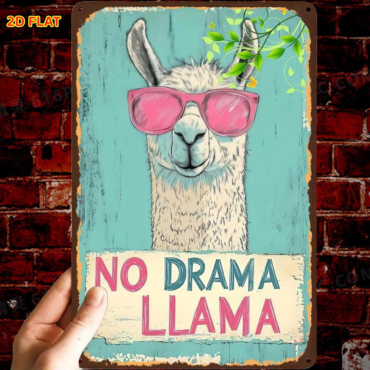TEMU 2d Flat, 1pc, Retro No Drama Llama Poster Metal Iron Sign, Pre-drilled Holes, Suitable For Indoor, Garden, Outdoor, Home, Office, Toilet