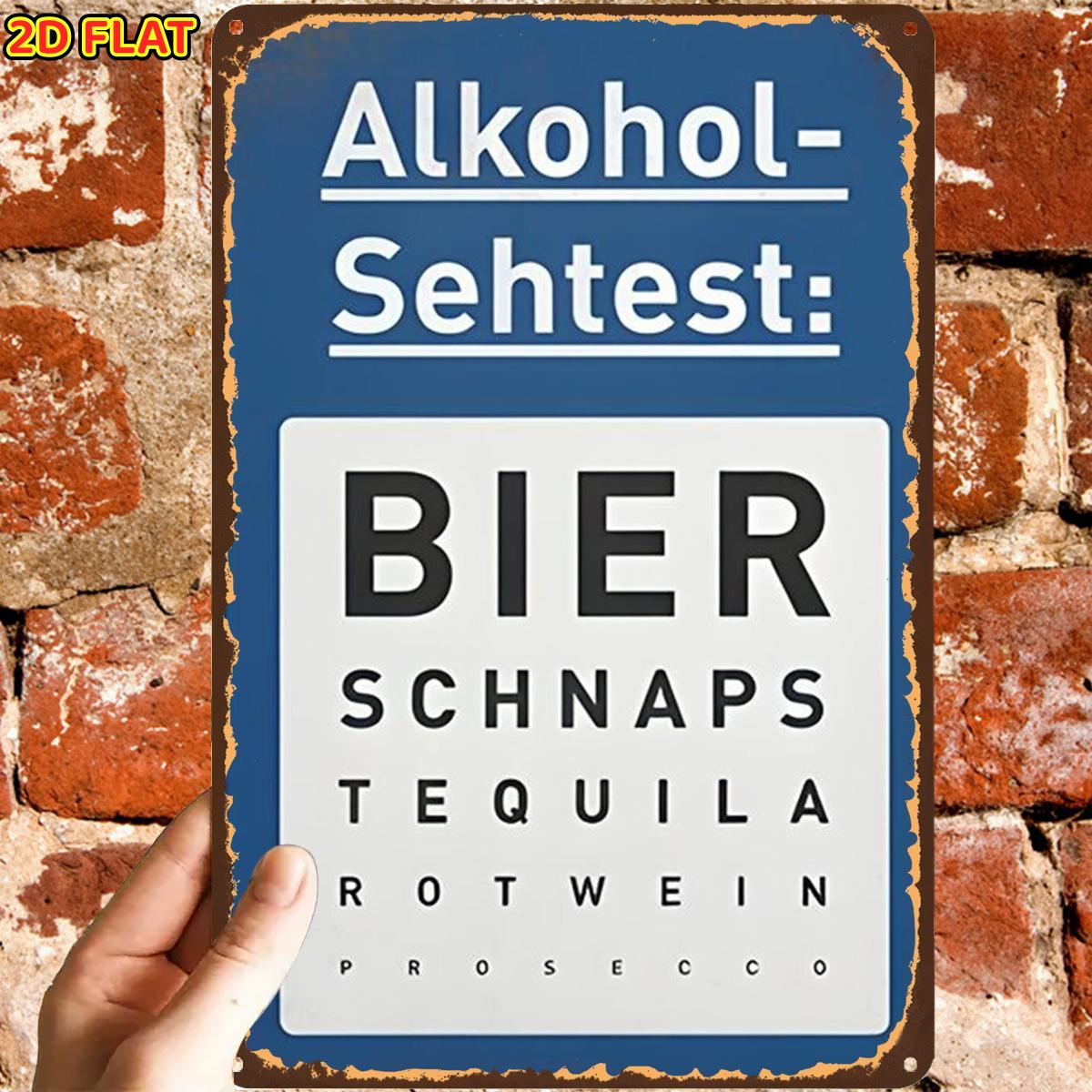 E-shop 2D-Flach, 2D-Flach, ., Retro Vintage Alkohol-Sehtest-Schild, Metall-Blechschild, vorgebohrte Löcher, geeignet für Innenbereich, Garten,