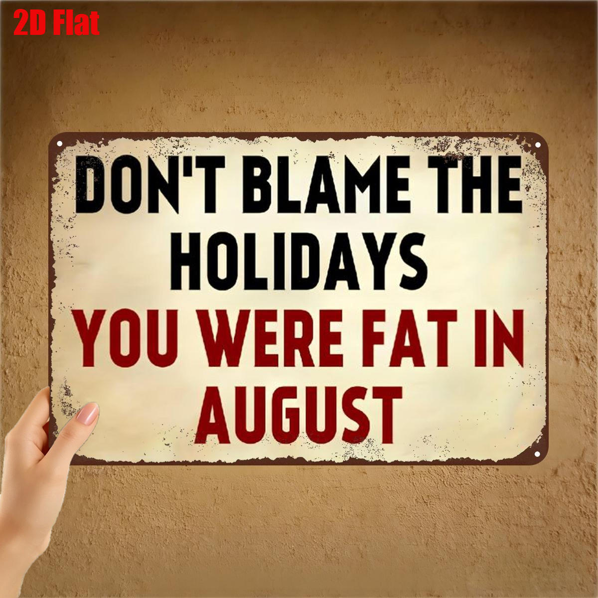 TEMU 2d Flat, 2d Flat 1pc, "don't The Holidays – You Fat In " Vintage Metal Sign Decor Art 8×12 Inch, 2d Flat