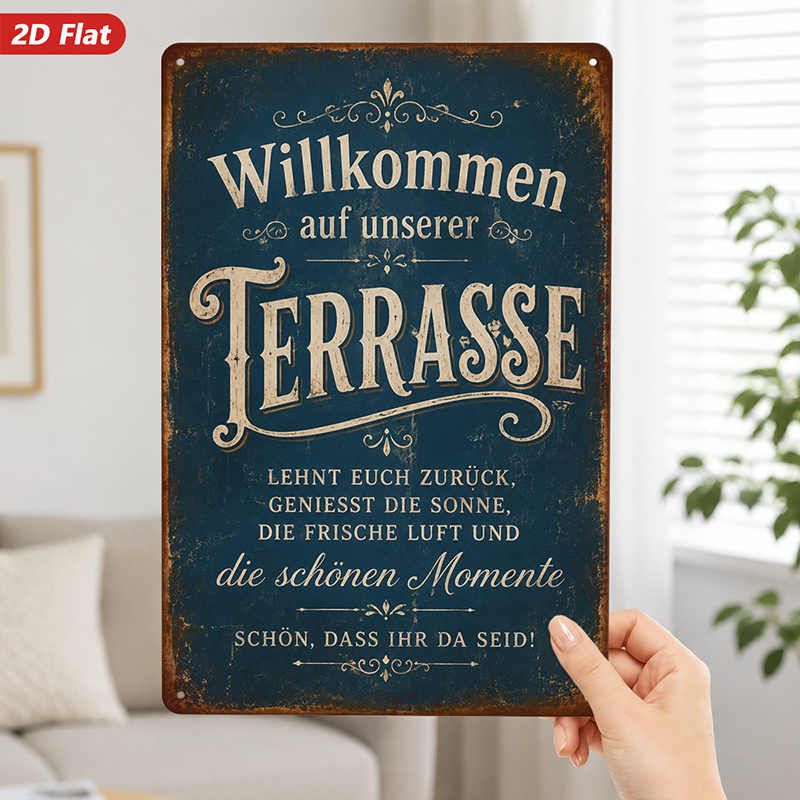 TEMU 2d Flat, 1pc Metal Sign Wall Art, German - Decor, Rustic Style, "willkommen Auf Unserer Terrasse" Sign, Ideal For Patio, Terrace, Safe Rounded
