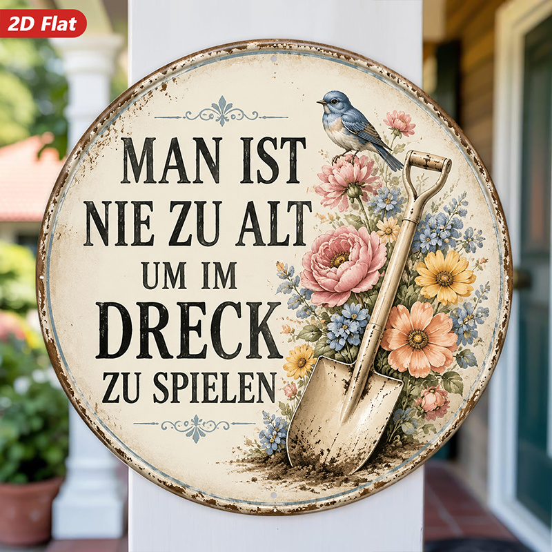 TEMU 2d Flat, 1pc Vintage Garden Humor Round Metal Sign Wall Art, German Quote Man Ist Nie Zu Alt, Bird On Flowers, Home Decor, Rustic Garden Shovel,