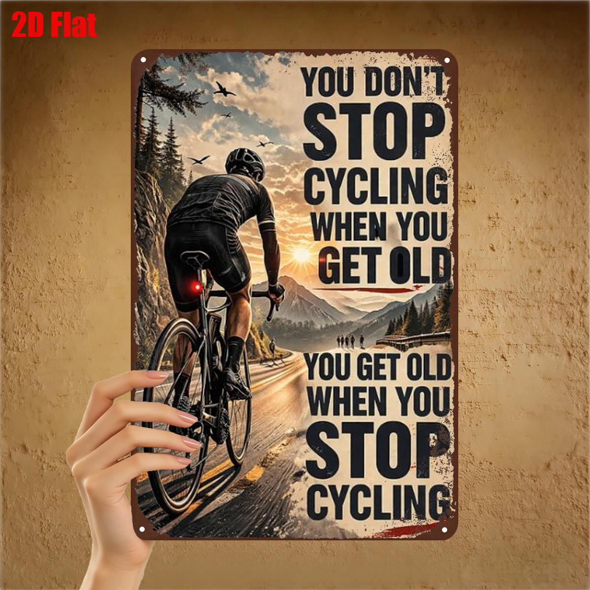 TEMU 2D-Flach, 2D-Flach ., „Weiterfahren: Man hört nicht auf zu radeln, wenn man alt wird – Vintage-Metallschild für Radfahrer“ 8×12 Zoll, 2D-Flach