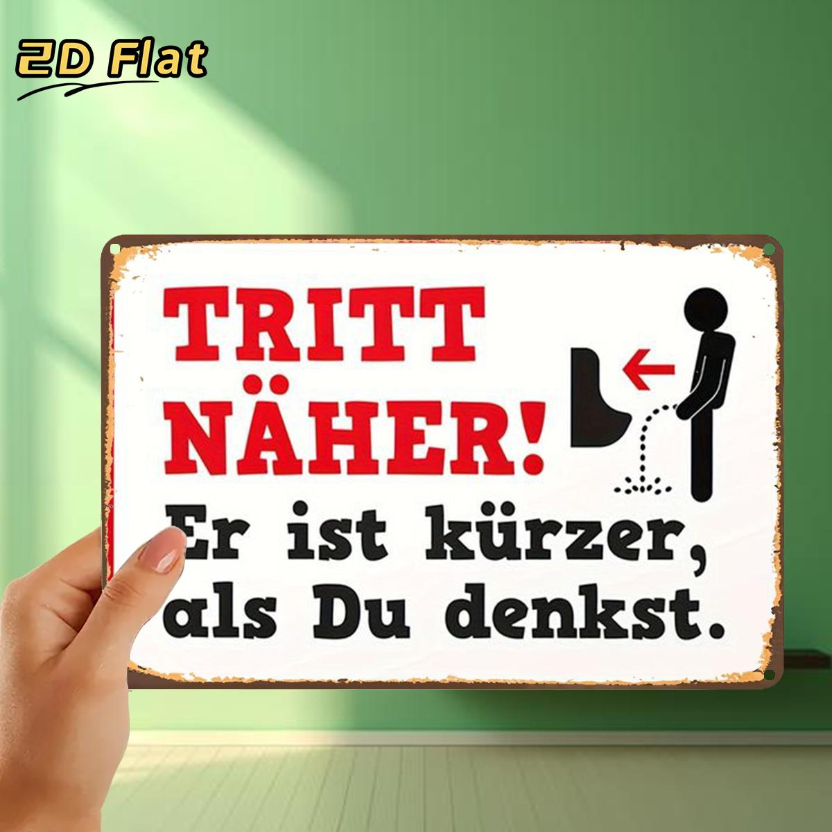 E-shop 2D-flach, 2D-flach, ., Lustiges deutsches Toilettenschild, Metallschild aus Blech, vorgebohrte Löcher, geeignet für Innenbereich, Garten,