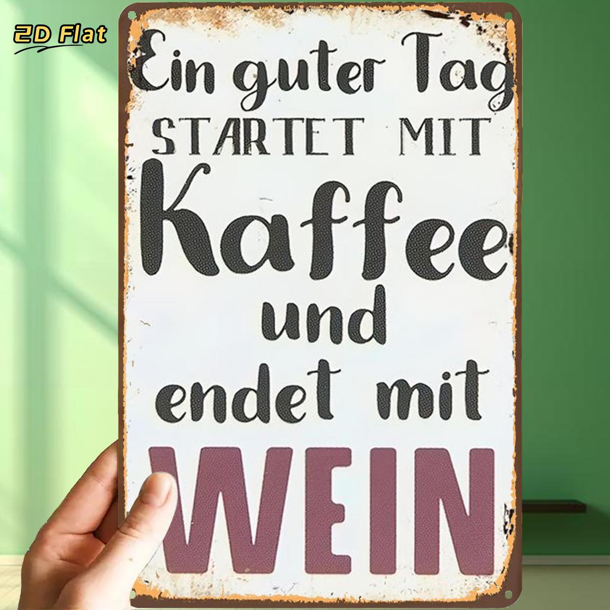 E-shop 2D Flach, 1 Stück, Dekoratives Metall-Tinschild für Kaffee und Wein, mit vorgebohrten Löchern, Ideal für Innenbereich, Garten und