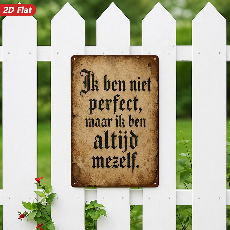 TEMU 2d Flat, 1pc Dutch Quote Vintage Metal Sign Wall Art, Suitable For Office Studio Bedroom, Ik Ben Niet Perfect, Altijd Meaning, Home Decor, Aged